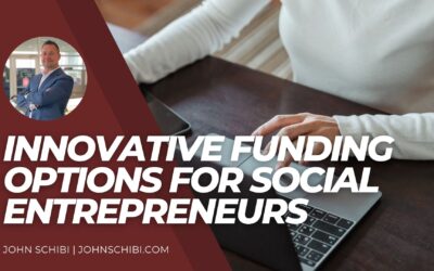 Innovative Funding Options for Social Entrepreneurs